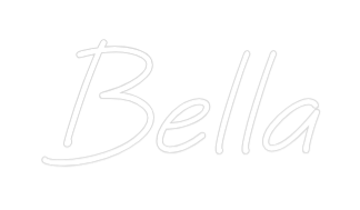 Custom Neon: Bella - CityNeon