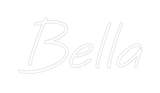Custom Neon: Bella - CityNeon