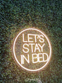 “Let’s stay in bed” Neon Sign Bedroom Decor – Unique Wall Hanging Light for Above Bed Space - CityNeon