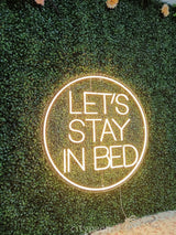 “Let’s stay in bed” Neon Sign Bedroom Decor – Unique Wall Hanging Light for Above Bed Space - CityNeon